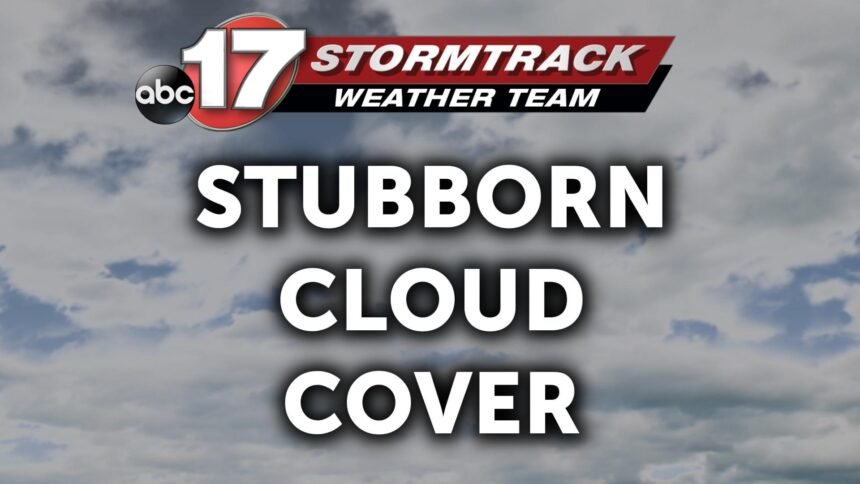 stubborn cloud cover