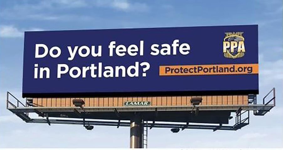 <i>KPTV/Portland Police Association</i><br/>The Portland Police Association has launched a billboard campaign to raise awareness on public safety concerns as the city continues to grapple with gun violence and other crime related issues this year.
