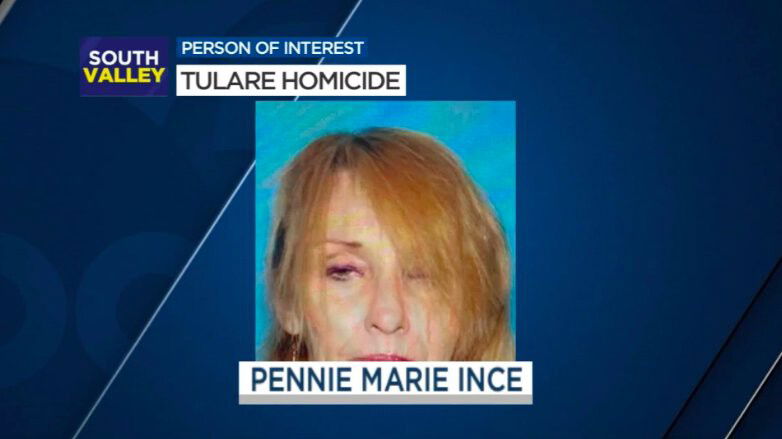 <i>KFSN</i><br/>Detectives identified 52-year-old Pennie Marie Ince of Tulare as a person of interest in the murder.