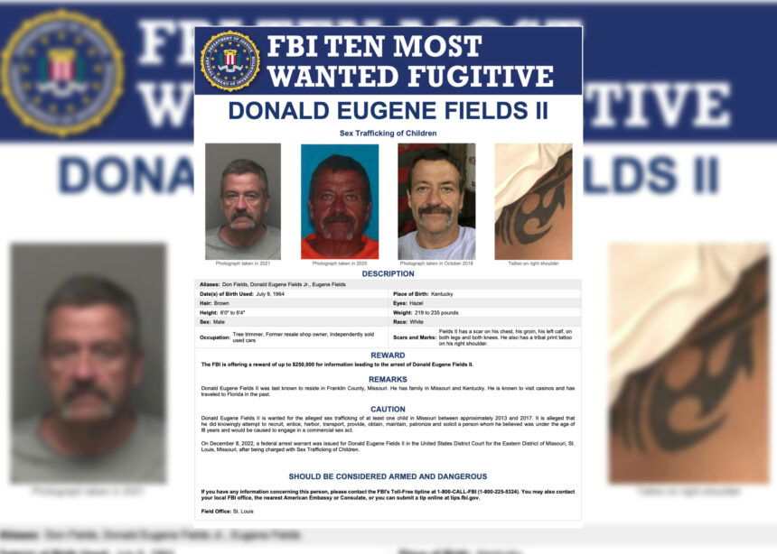 FBI searching for Missouri man added to 'Ten Most Wanted Fugitives