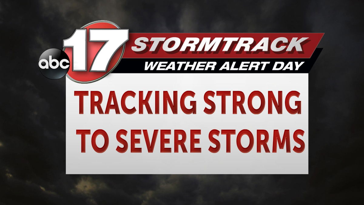 Weather Alert Day: Potential Severe Storms Saturday Afternoon And ...