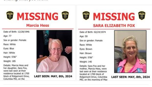 Columbia police shared this flyer showing two missing women, Marcia Hess and Sara Fox.
